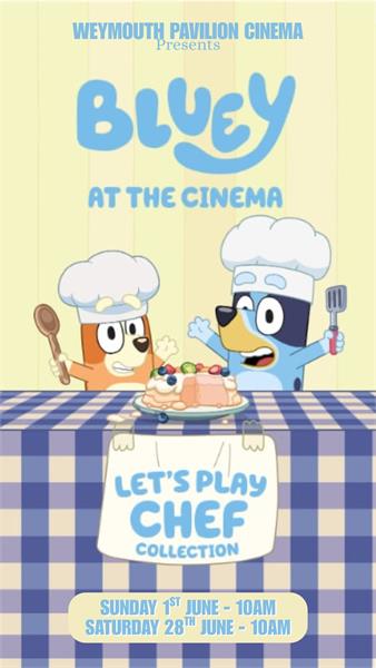 Bluey At The Cinema: Let's Play Chef (Film)