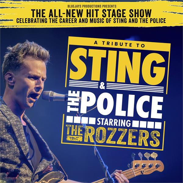 A Tribute to Sting and The Police